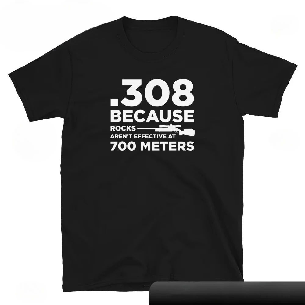 Funny Gun Owner Pro Second Amendment Rights 308 Because Rocks T-shirt Aesthetic Tee Shirts Chic Simple Trendy Tshirts T Shirt