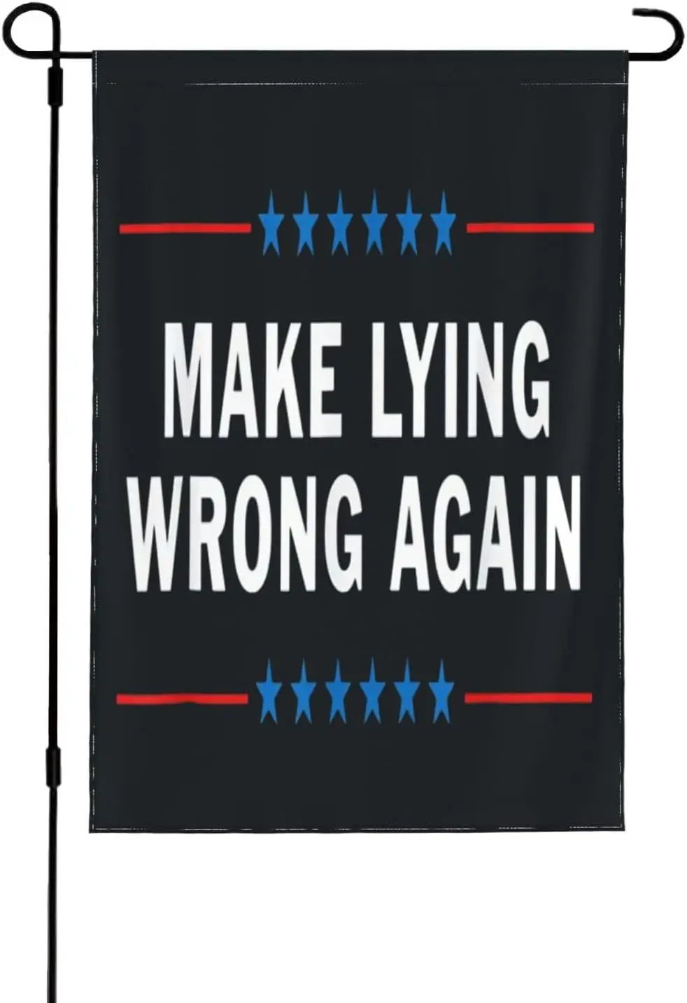 Make Lying Wrong Again Flag Resist Racism Anti-Trump Flag Trump Is A Traitor Garden Flag 12.5