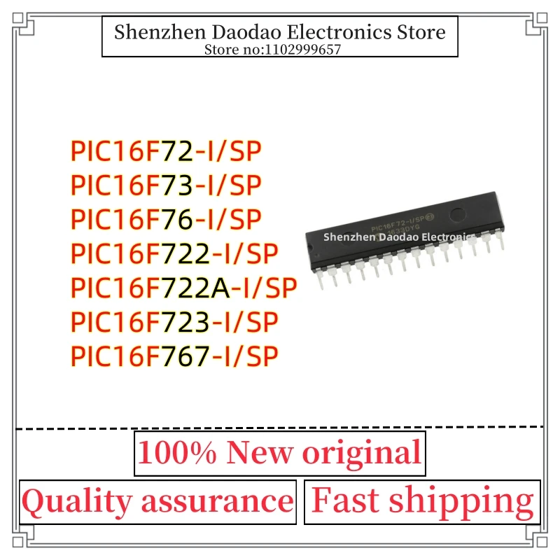 PIC16F72-I/SP PIC16F73 PIC16F76 PIC16F722 PIC16F722A PIC16F723 PIC16F767 I SP DIP-28 Microcontroller chip IC new original