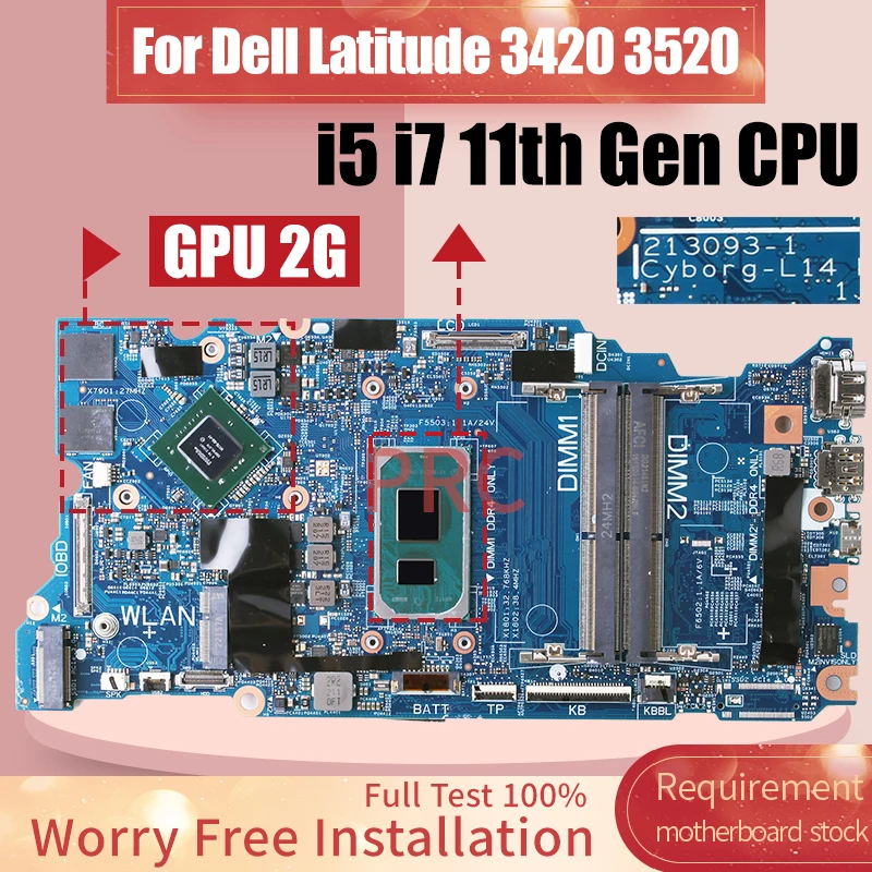 213093-1 For Dell Latitude 3420 3520 Laptop Motherboard i5 i7 11th Gen CPU 0HR31V 02K56M 08KVFX Notebook Mainboard Tested