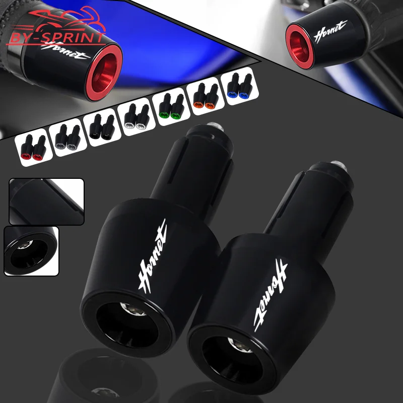 

For HORNET CB750 CB600F CB400 CB599 CB600 Hornet 600 250 900 Motorcycle Handlebar Grips Cap Handle Bar Ends Gear Plug Slider