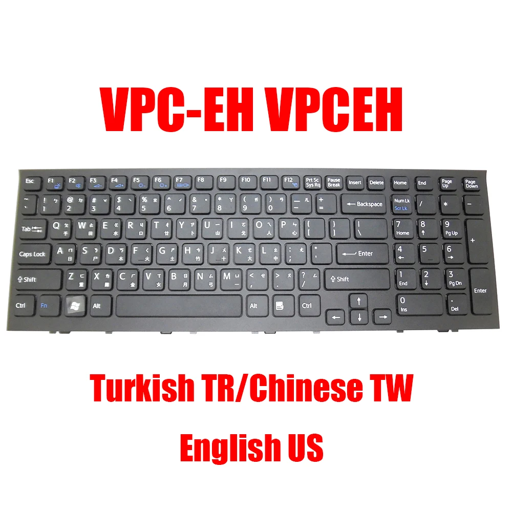 

TR TW US Laptop Keyboard For SONY VPC-EH VPCEH Black White 148970991 148970821 148970871 148971311 New