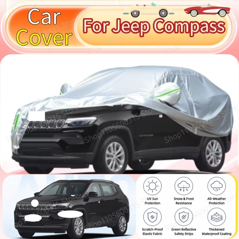 For Jeep Compass Full Car Cover Waterproof Sunproof Rainproof Dustproof Heat Insulation Scratch Resistant Auto Protective Cover