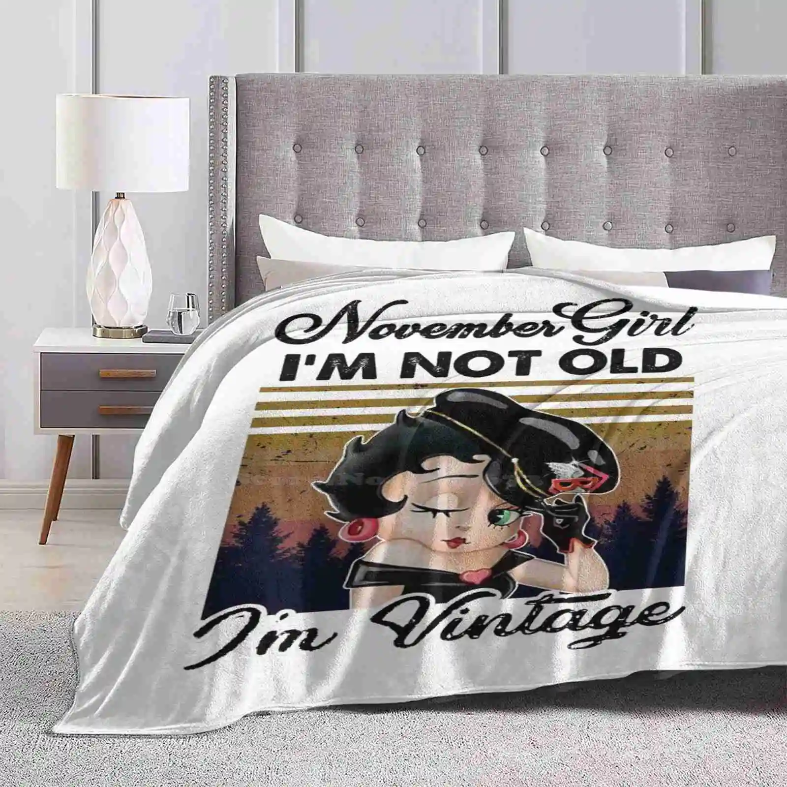 November Girl I’M Not Old I’M Vintage Boop New Selling Custom Print Flannel Soft Blanket Boop November Girl November Girl