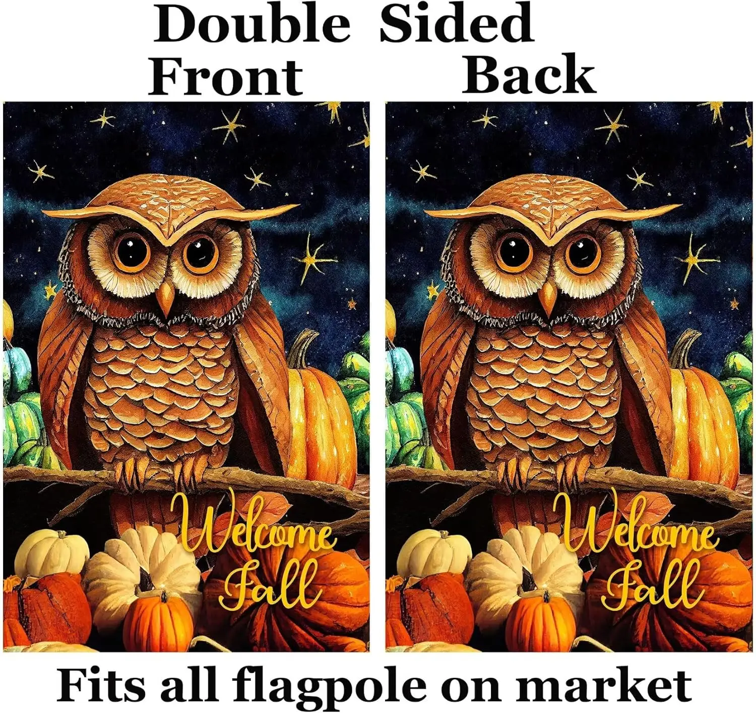 Welcome Fall Owl Cute Bird Fall Pumpkins Harvest Autumn Starry Night Garden Yard Flag 12