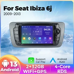 4-Core 2+32G Android 13 Autoradio For Seat Ibiza 6j 2009 2010 2011 2012 2013 Car Radio WIFI GPS RDS Carplay Multimedia Player