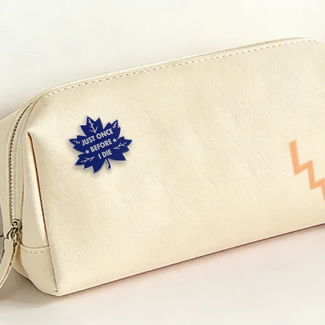Just Once Before I Die Brooch Blue Maple Leaf Ice Hockey Team Badge Fan Support Accessories Self Deprecating Slogan Metal Pin 4