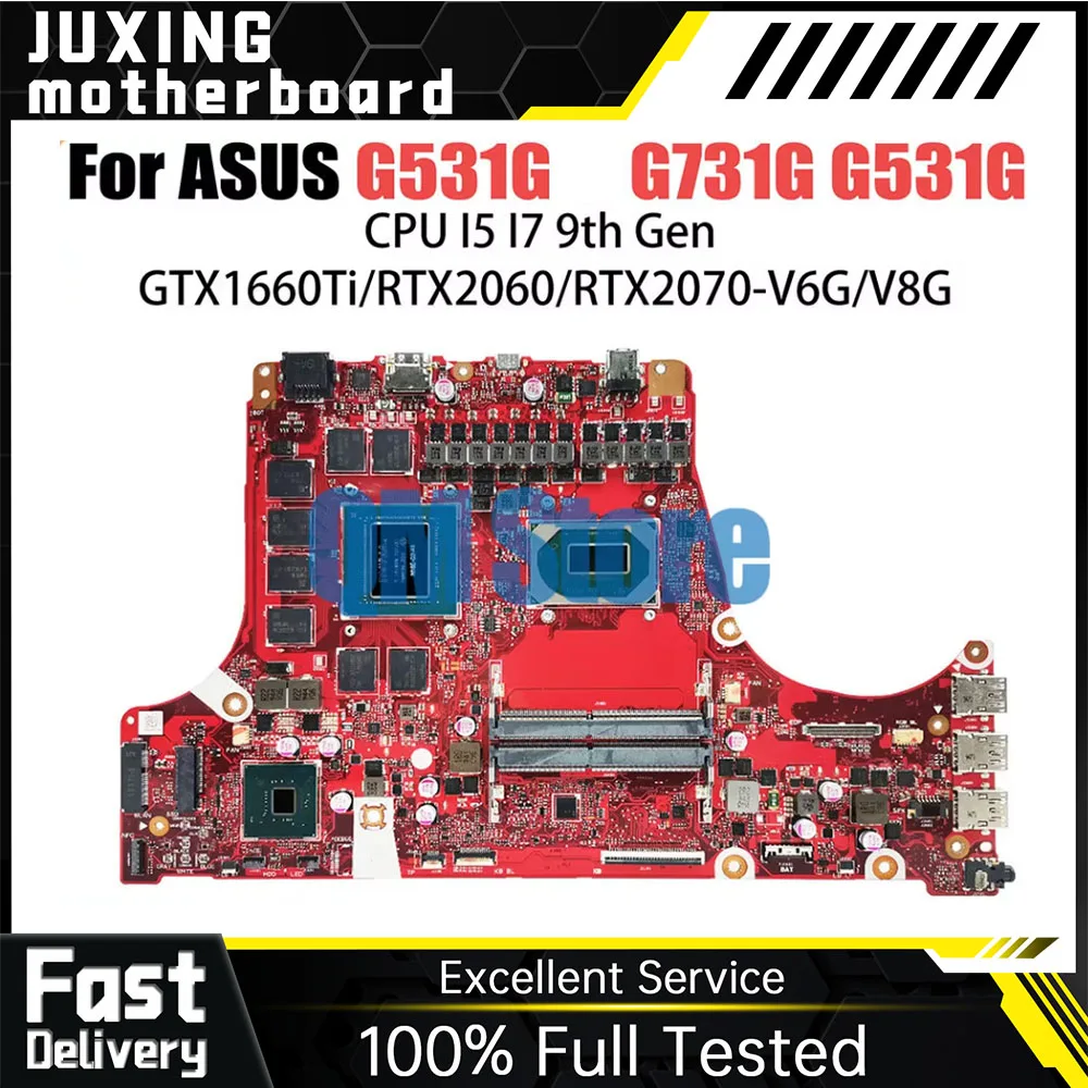 

G531GT Mainboard For ASUS ROG Strix-G G531GT GL531GT G731GT GL731GT FX531GT Laptop Motherboard i5 i7 9th Gen CPU GTX1650-V4G