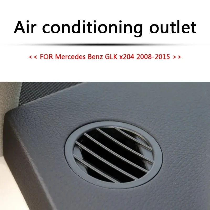 Air Conditioner Outlet Vent Shutter Car Dashboard Round AC Vent Outlet Grille Cover for Mercedes Benz X204 GLK Class 2008-2015