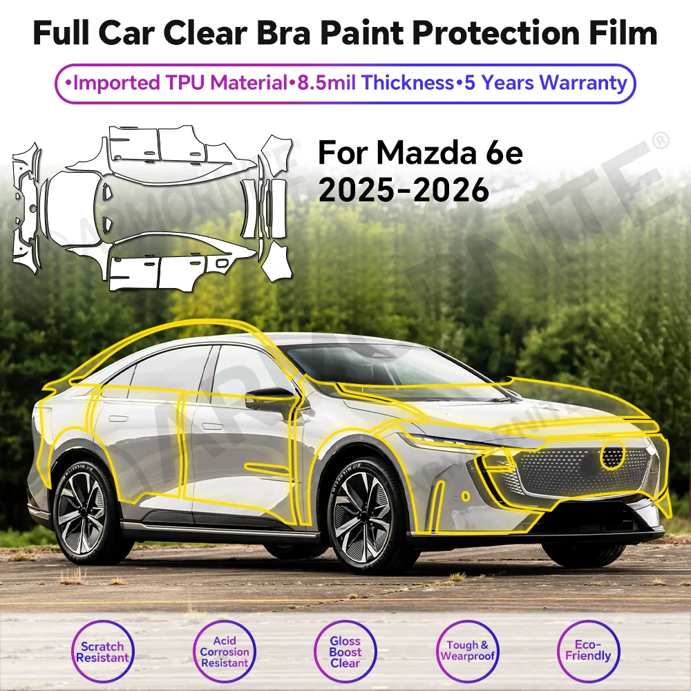 8.5Mil PPF TPU For Mazda 6e 2025-2026 Precut Paint Protection Film Anti-Scratch Invisible Clear Bra Resistant Repairable