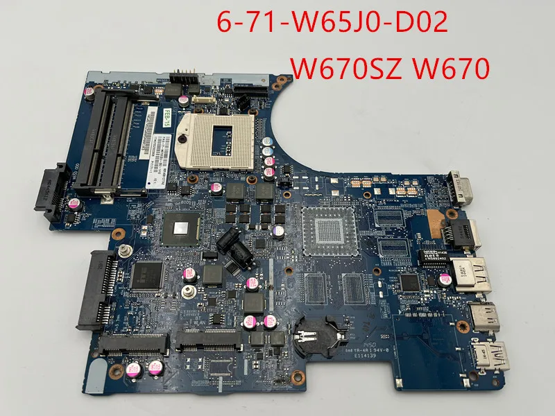 

6-77-W670SZ0U-D02-1 6-71-W65J0-D02 FOR Hasee FOR Clevo W670SZ W670 Laptop Motherboard DDR3 100% tested OK