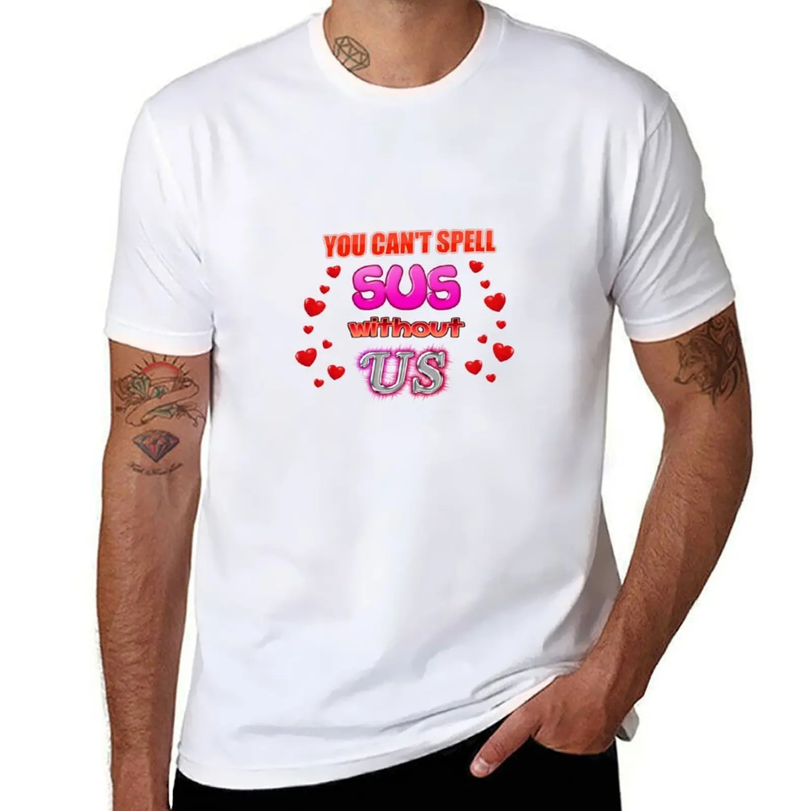

You Can't Spell Sus Without Us Valentine T-Shirt man graphic t shirt cotton t shirts high quality T-Shirt