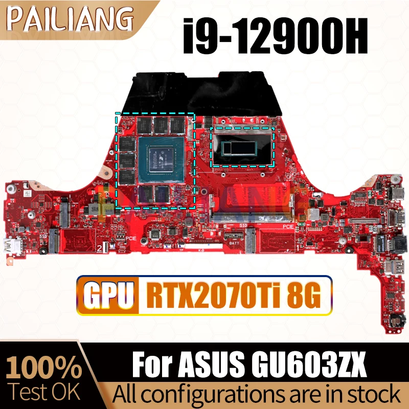 

R.2.1 для ASUS GU603ZX основная плата SRLD4 i9-12900H RTX2070Ti 8G GN20-E6-A1 материнская плата для ноутбука полный тест