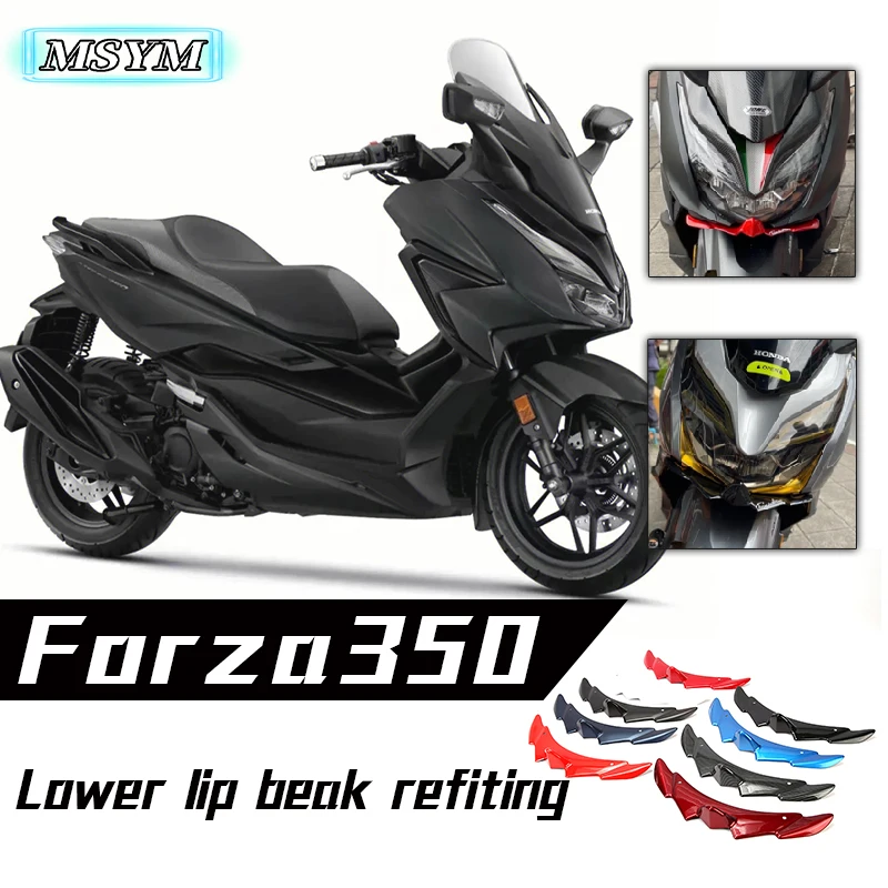 

For HONDA FORZA 350 NSS350 Motrocyle Beak Nose Cone Extension Front Wheel Refitting The Beak Front Lip Fixed Wing Spoiler