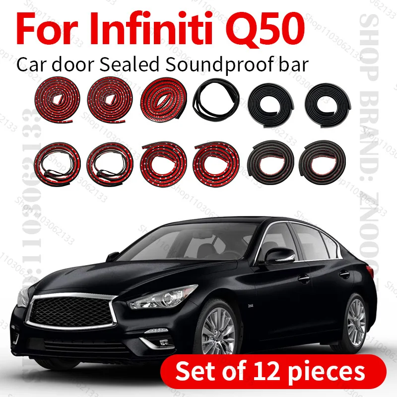

For 2013-2025 Infiniti Q50 Car Door Seal Strip Rubber Double Layer Sealing Protector Soundproof Dustproof Seal Strip 12PCS Set