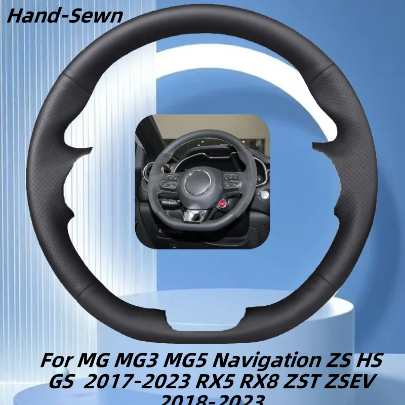 

Car Steering Wheel Cover Hand-Sewn Microfiber Leather For MG MG3 MG5 Navigation ZS HS GS 2017-2023 RX5 RX8 ZST ZSEV 2018-2023