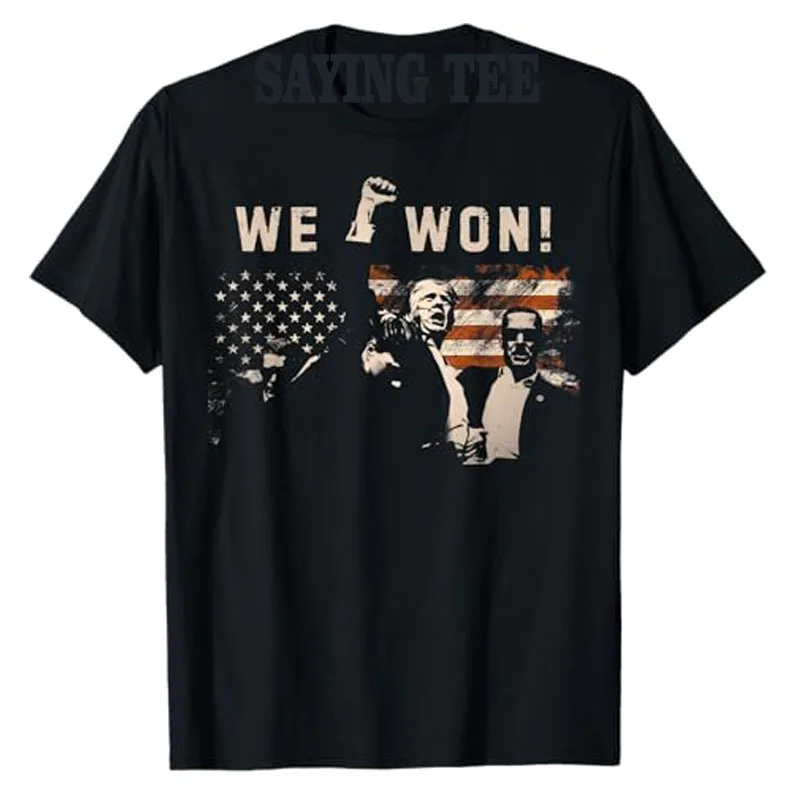 Trump We Won Wins Inauguration 47 US President 2025 Election T-Shirt Take Amrerican Back Graphic Outfit Men Clothing Saying Tee