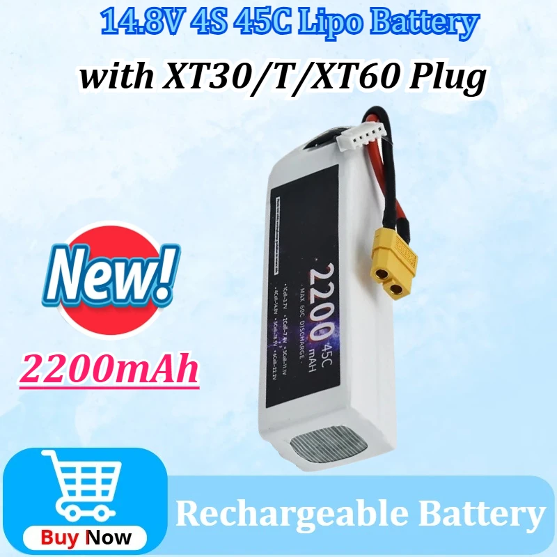 

4S 2200mAh 14.8V 45C Lipo Battery with XT30 Deans T XT60 Connector for Racing Drone Quadcopter RC Helicopter Parts High Capacity