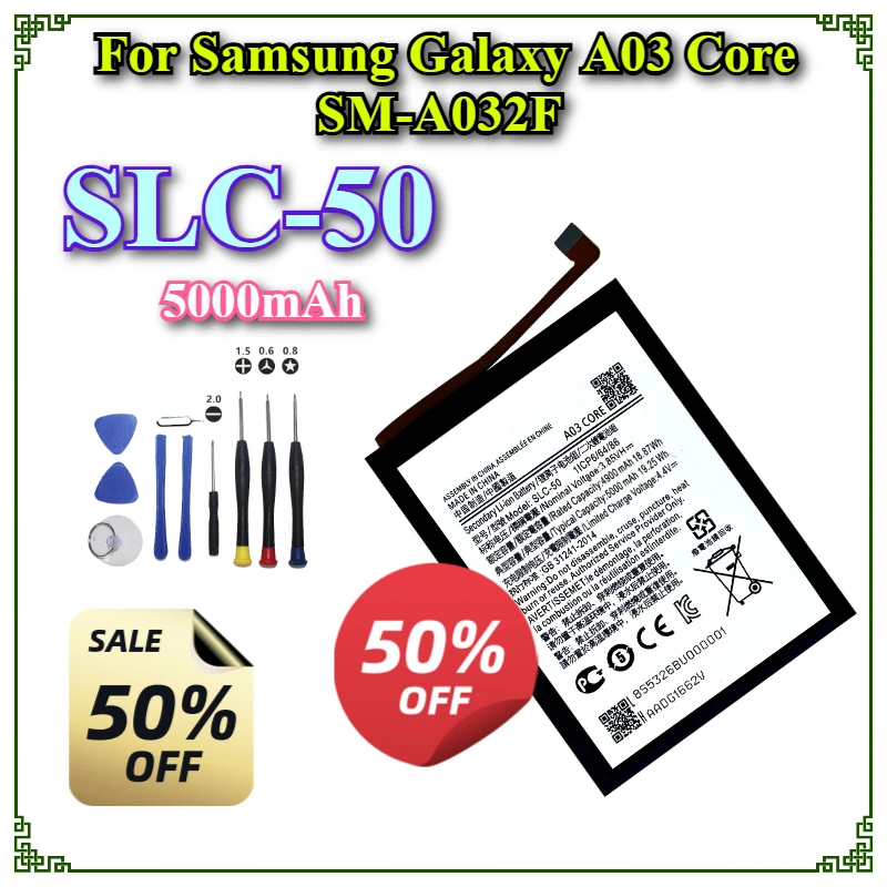 

SLC-50 5000mAh Brand New High Quality Replacement Mobile Phone Battery For Samsung Galaxy A03 Core SM-A032F + Tools