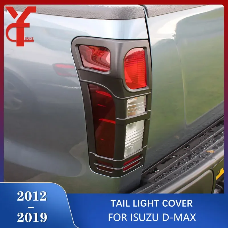 Car Tail Light Cover For Isuzu dmax 2012 2013 2014 2015 2016 2017 2018 2019 d-max Rear Lamp Hoods Accessories Parts Ycsunz