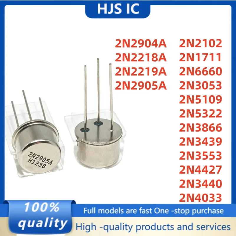 (5PCS) 2N2102 2N1711 2N6660 2N3053 2N5109 2N5322 2N3866 2N2219A 2N2905A 2N3439 2N2904A 2N2218A 2N3553 2N4427 2N3440 2N4033 TO-39