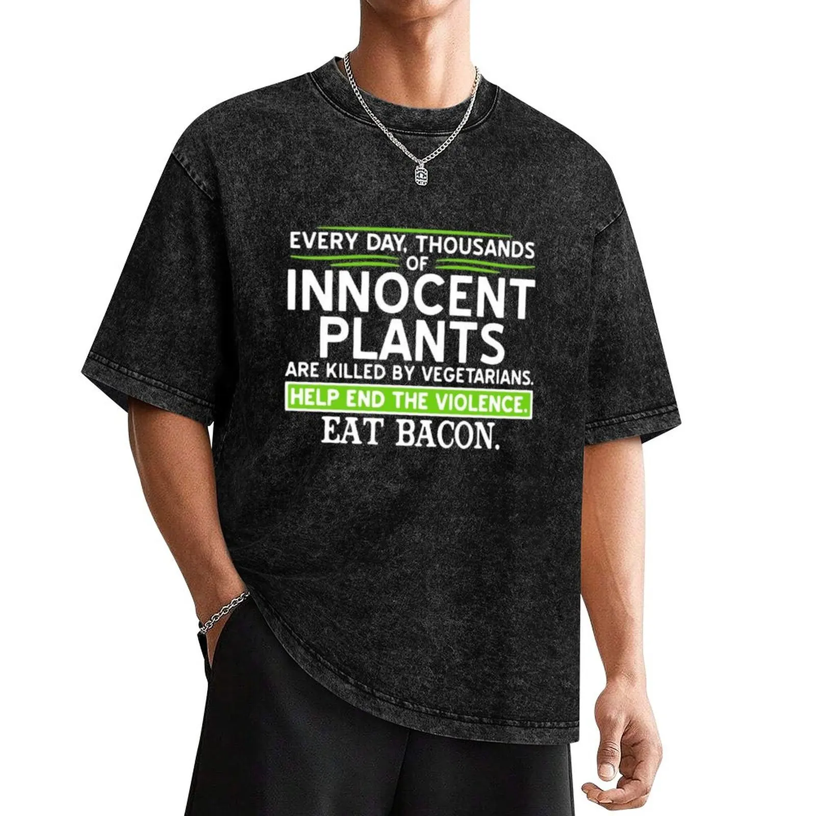 Every Day Thousands Of Innocent Plants Are Killed By Vegetarians Shirt T-Shirt cute tops fruit of the loom mens t shirts