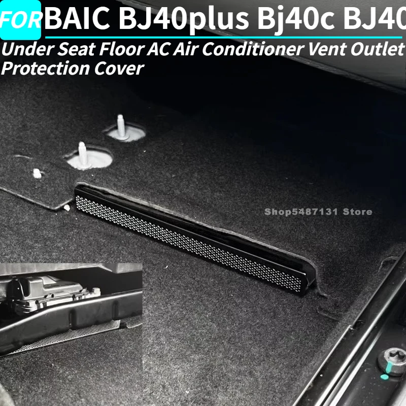 

Under Seat Floor AC Air Conditioner Vent Outlet Protection Cover for BAIC BJ40plus Bj40c BJ40 Interior Accessories 2025 2026