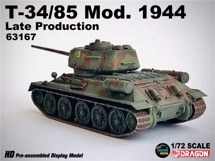 Модель танка в масштабе 1:72 с драконом T34/85 Mod.1944, позднее производство No 63167, коллекция подарков для транспортных средств времен Второй мировой войны на складе