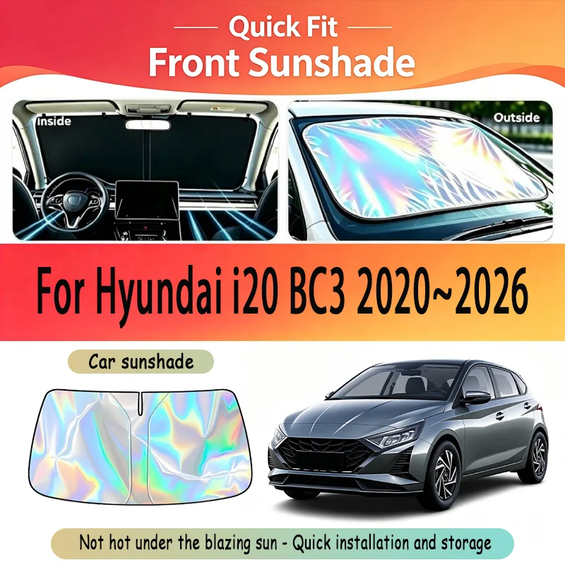Car Sunshade For Hyundai I20 BC3 2020~2026 2025 2024 2023 2022 Front Windshield Sun Visor Cover Anti UV Protection Accessories