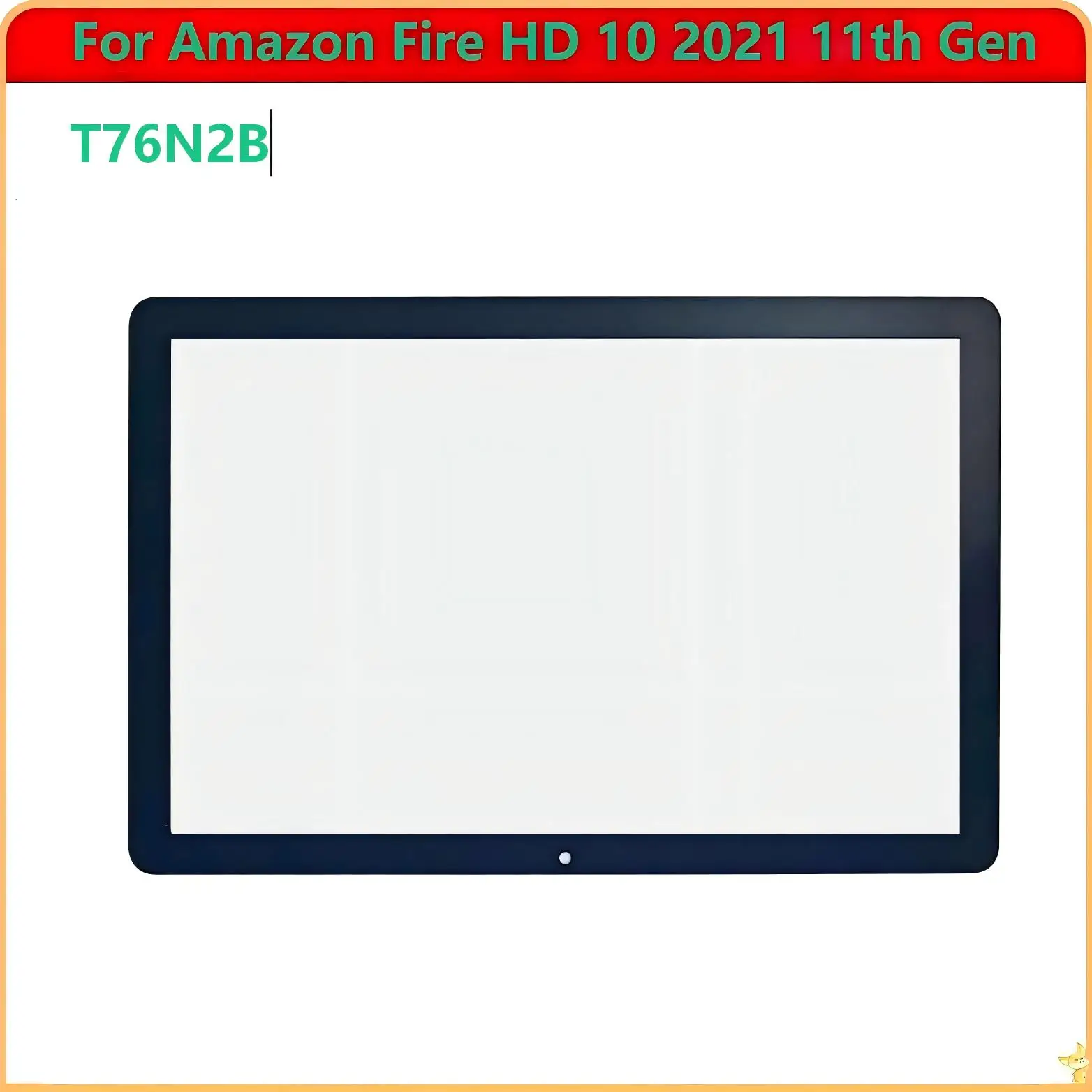 A+ For Amozxx Fire HD 10 2021 11th Gen T76N2B 10.1