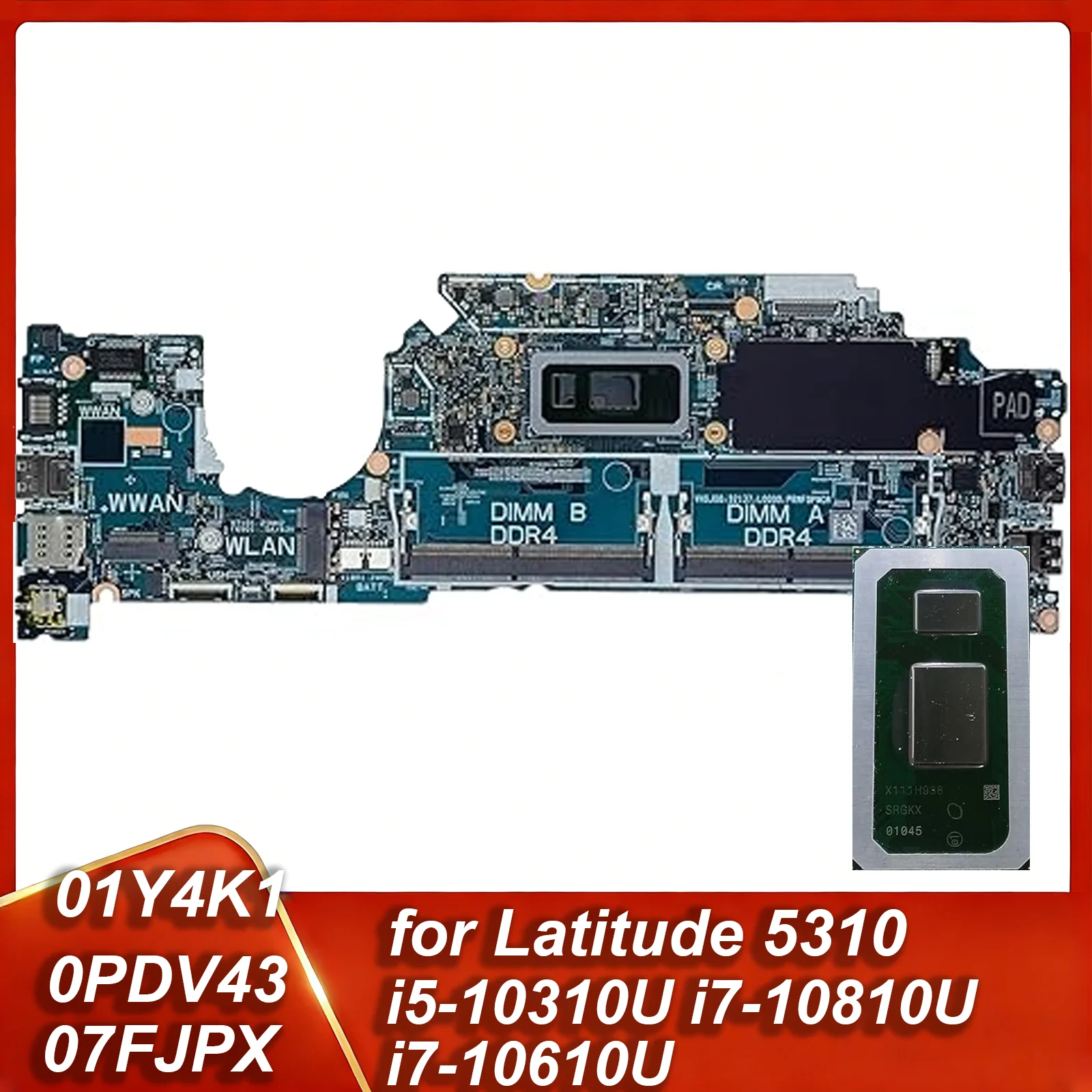 

01Y4K1 0PDV43 07FJPX для материнской платы ноутбука Dell Latitude 5310, системная плата 19840-1 со встроенным процессором i5-10310U, i7-10810U, i7-10610U