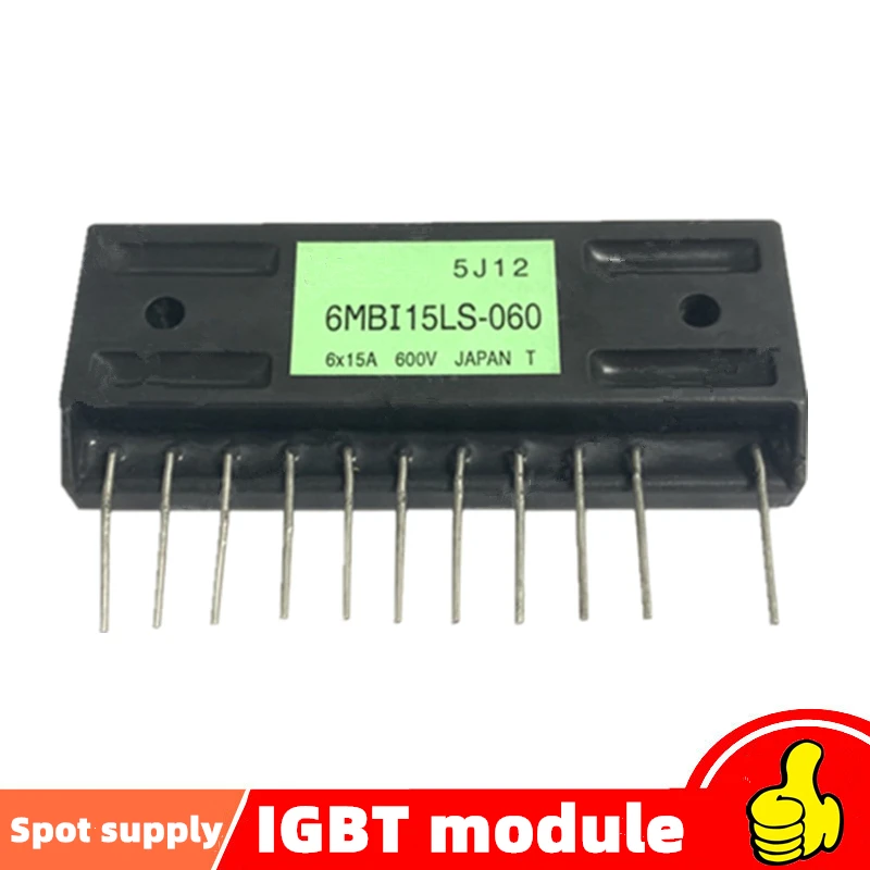 6MBI15LS-060 There are all kinds of modules。