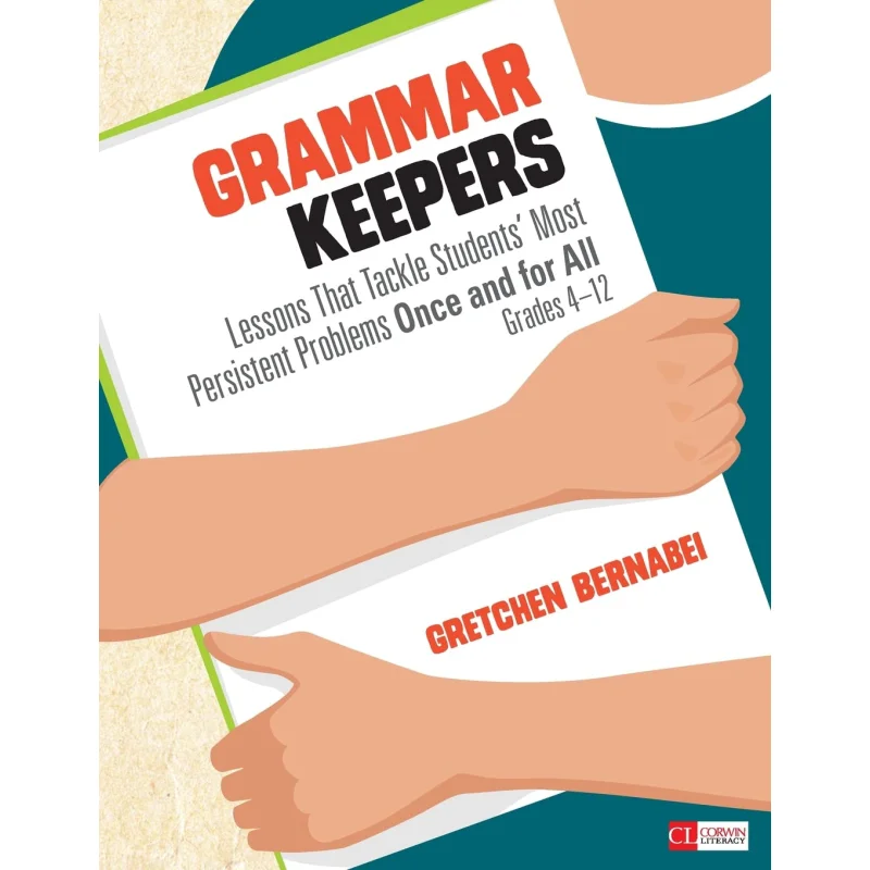 

Grammar Keepers CORWIN Corwin Press 9781483375465 Book