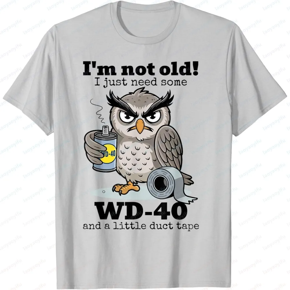 Men Summer Short Sleeve Graphic Tee, Owl Print "I'm Not Old I Just Need Some WD‑40 & A Little Duct Tape" T‑Shirt, Casual Fashion image 6