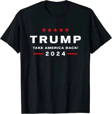 45 47 Donald Trump 2024 Take America Back Election - The Return T-Shirt Funny Pro-Trump Fans Tee Tops 4th of July Costume Gifts