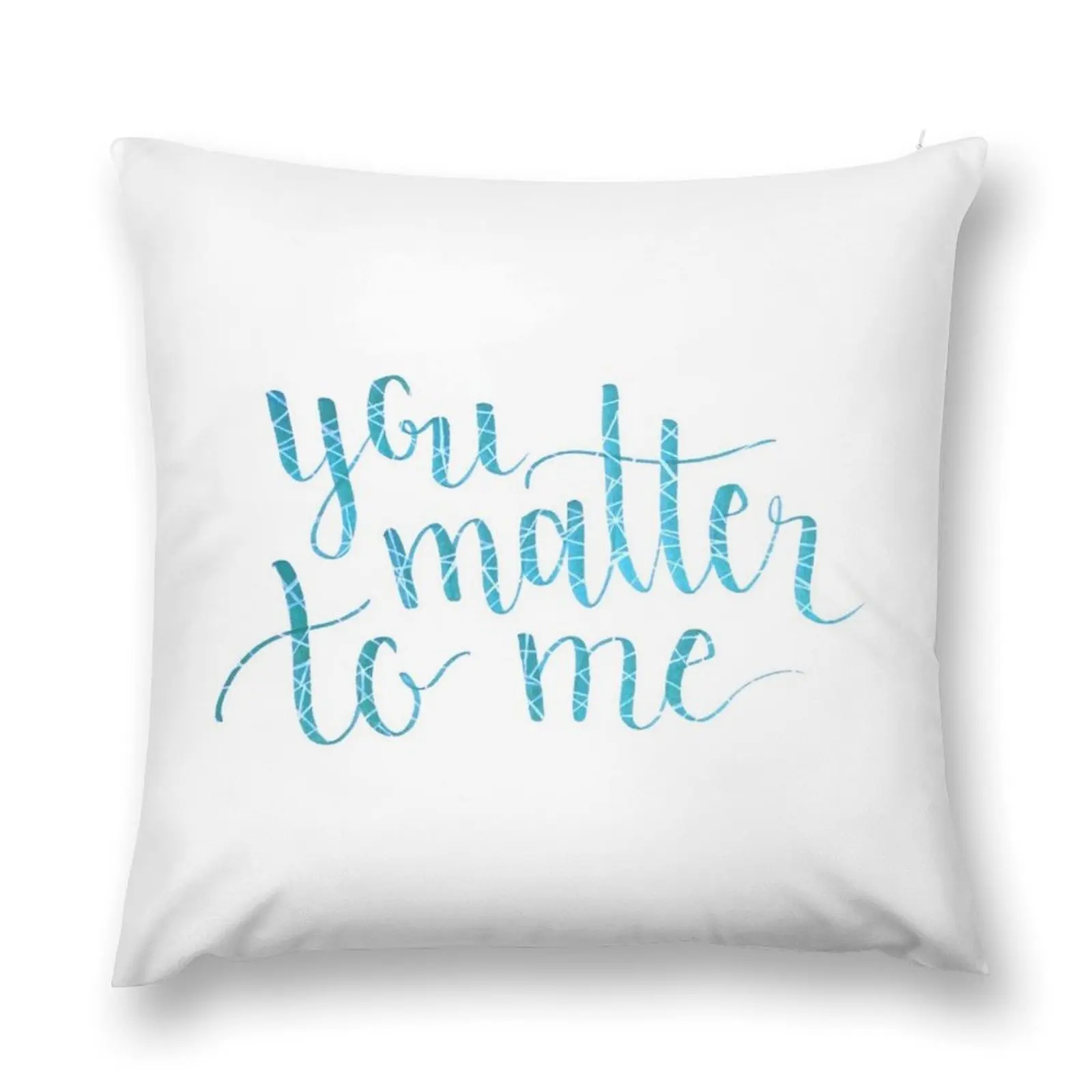 

You Matter to Me, Waitress the musical Throw Pillow ornamental pillows for living room Christmas Throw Pillows Covers pillow