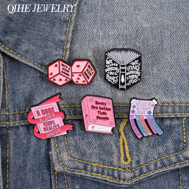 Books Are Better Than People Enamel Pin Book We Lose Ourselves in Books We Find Ourselves There Too Badge Fun Book Jewelry Pin