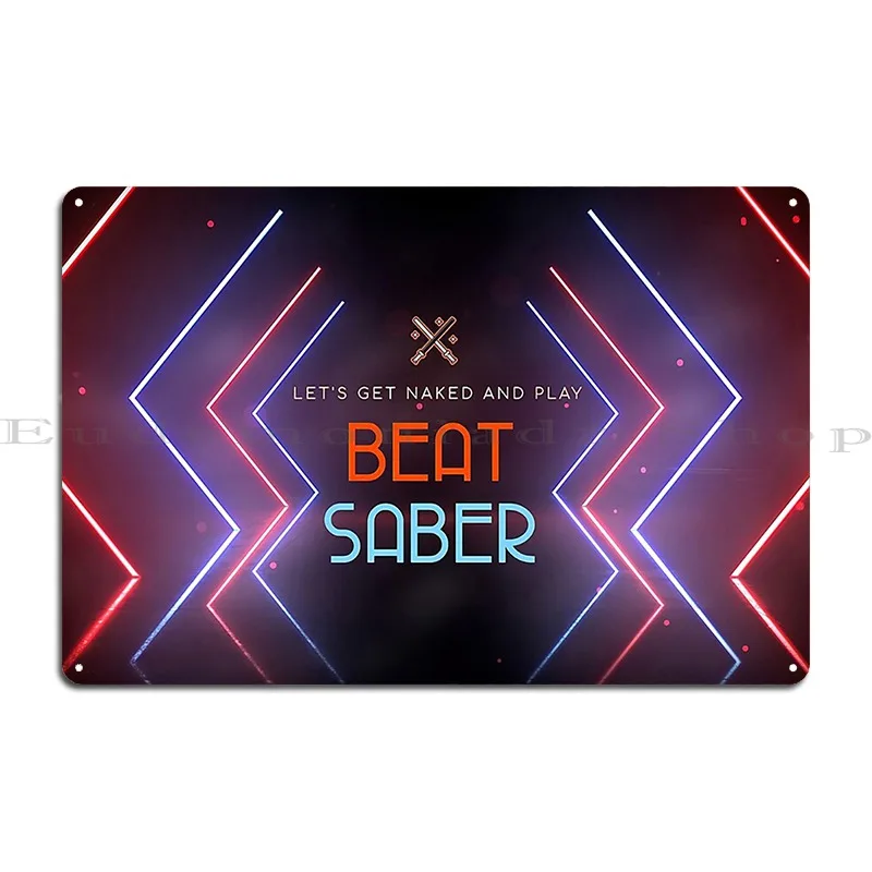 Let S Get Naked And Play Beat Saber Metal Plaque Painting Garage Wall Pub Personalized Wall Decor Tin Sign Poster