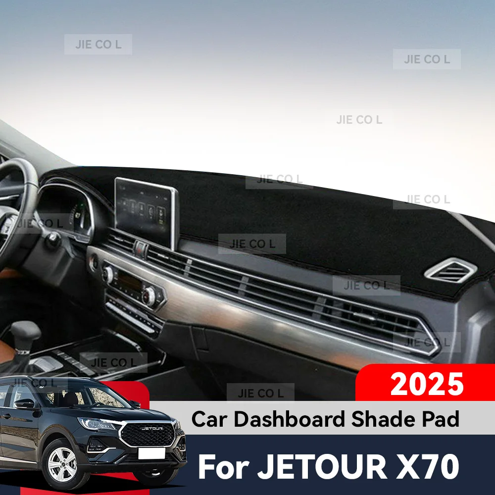 For JETOUR X70 2025 Car Dashboard Cover Mat Sun Shade Mat Anti-slip Carpet Front Window Pad Protect Auto Accessories