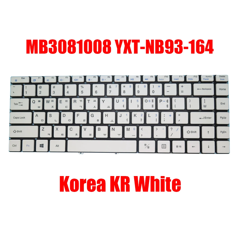 

Laptop Keyboard MB3081008 YXT-NB93-164 Korea KR White Without Frame New