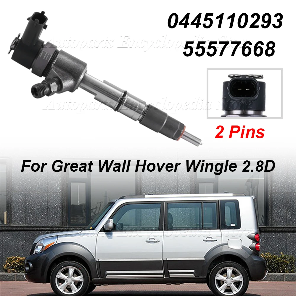 

For Great Wall Hover Wingle 2.8D 1112100-E06 Auto Accessories 55577668 New Car Diesel Fuel Injector Nozzle 0445110293