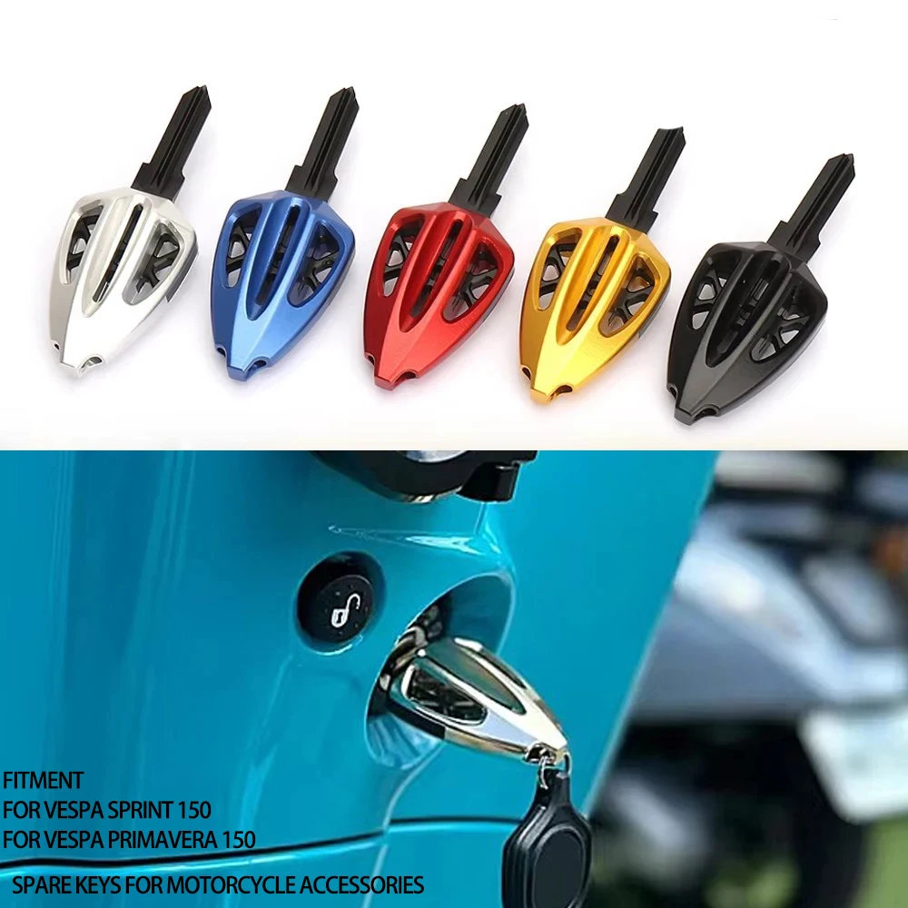 

Motorcycle Accessories Spare Key CNC Aluminum Chip Keys For Vespa Primavera 150 Sprint 150 PRIMAVERA SPRINT 150