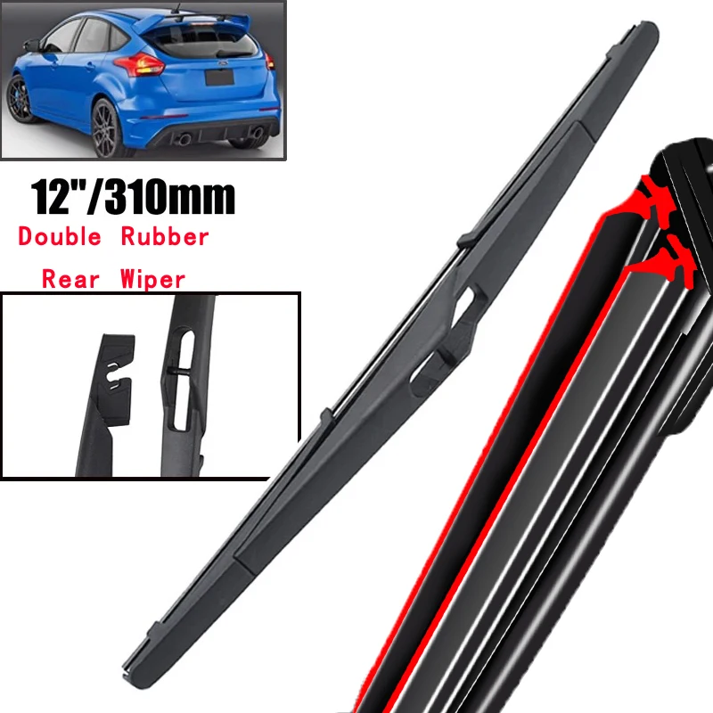 

Car Wiper 12" Rear Wiper Blade For Ford Focus 3 III RS Turnier & Hatchback 2011 - 2018 Windshield Windscreen Tailgate Window