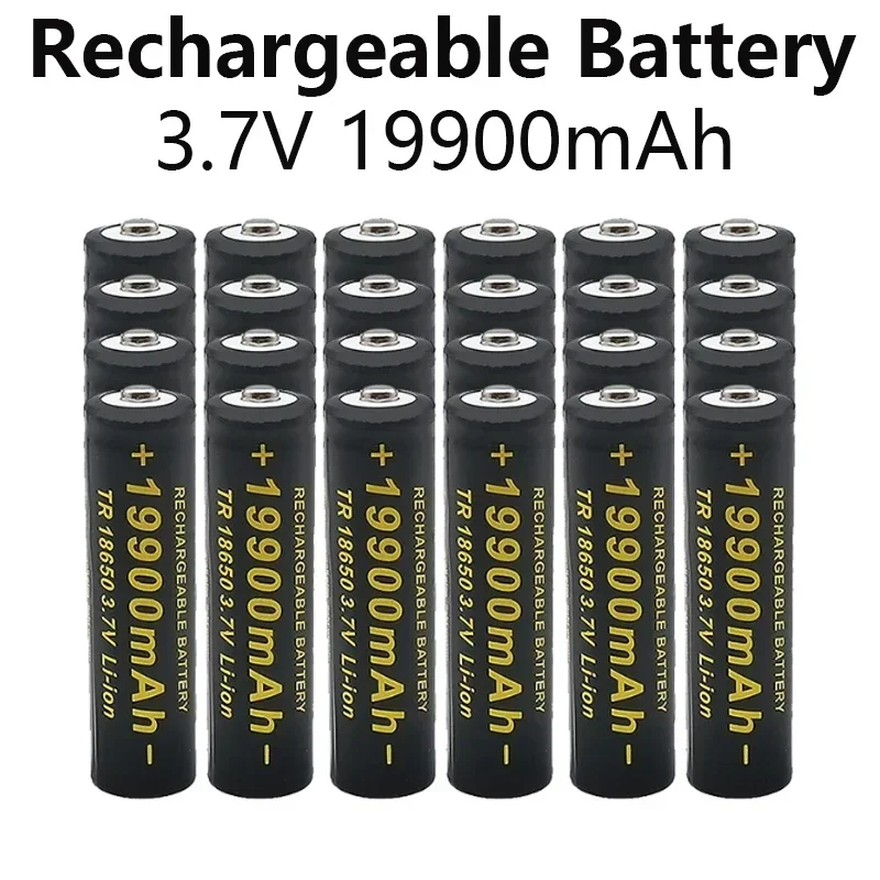 

New 3.7V 18650 19900mAh large capacity lithium-ion rechargeable battery,toy battery,flashlight battery, long-lasting and durable