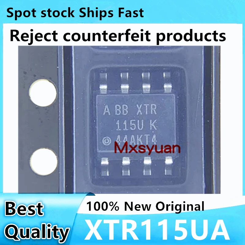 10PCS/LOT XTR115U XTR115U/2K5 XTR115UA XTR115UA/2K5 SOP8 Ships Fast New original In stock