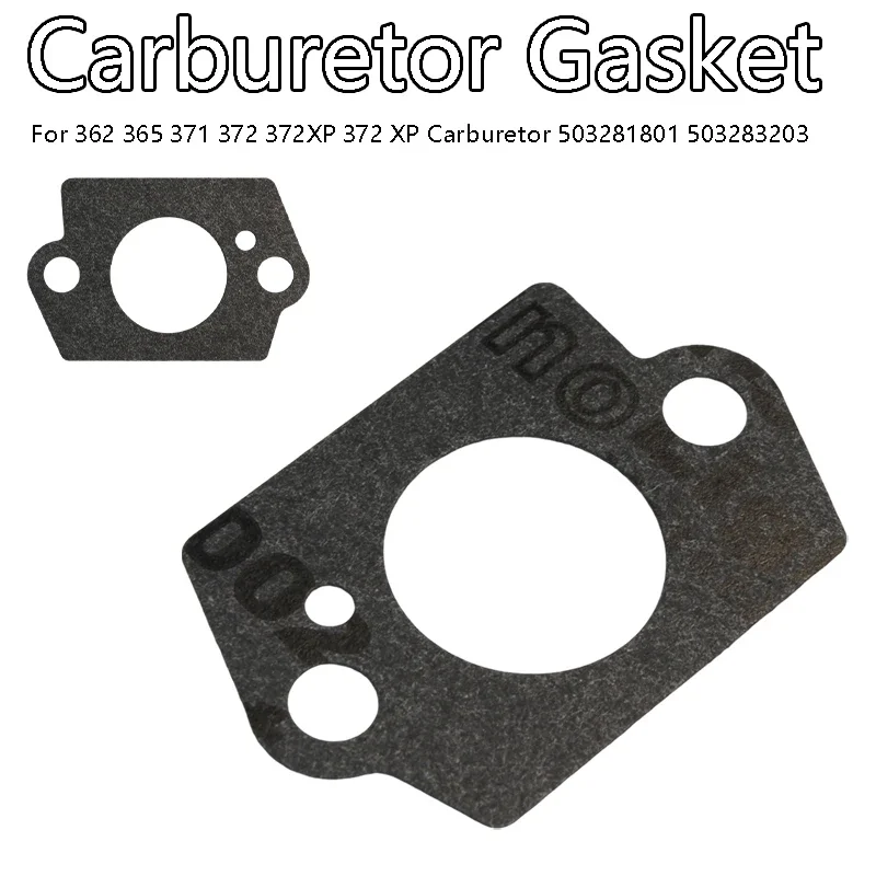 Carburetor Intake Gasket Mounting Carb Gasket for 362 365 371 372 372XP Chainsaw Carburetor 503281801 503283203