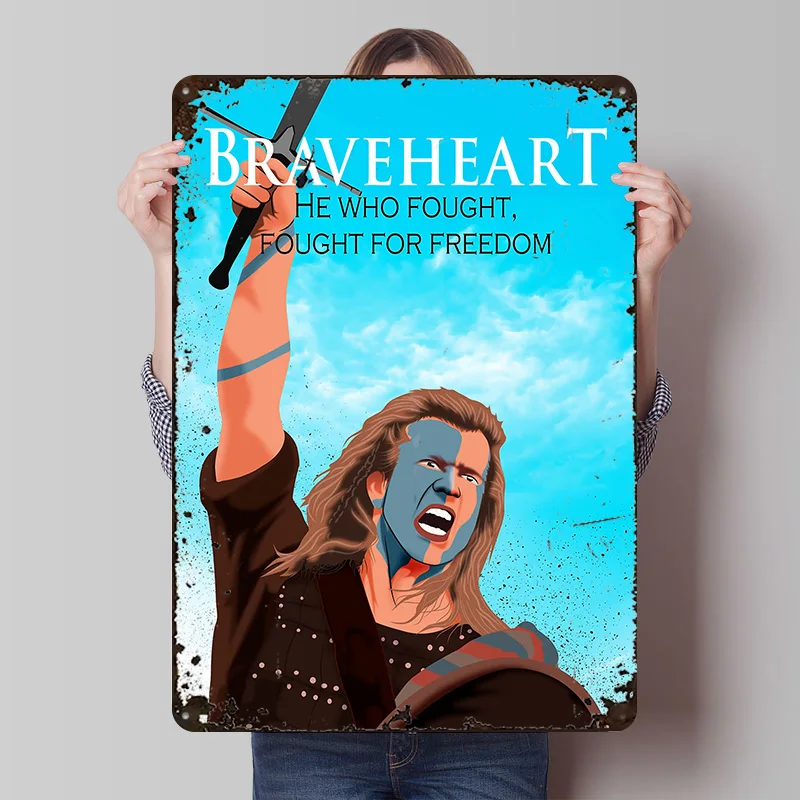 Brave Heart Printing Poster Customized Retro Wall Art Vintage Metal Signs for Mancave Custom Plate Gaming Room Decoration Cozy