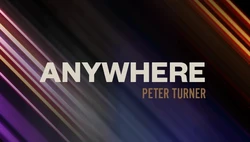 Anywhere by Peter Turner -Magic tricks