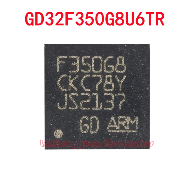 Original genuine GD32F350G8U6TR package QFN-28 ARM Cortex-M4 32-bit microcontroller MCU chip, brand new chip