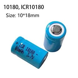 3.7V 10180 Rechargeable Li-ion Battery ICR10180 cell 80mAh For Mini UC02 LED Flashlight Torch and Speaker